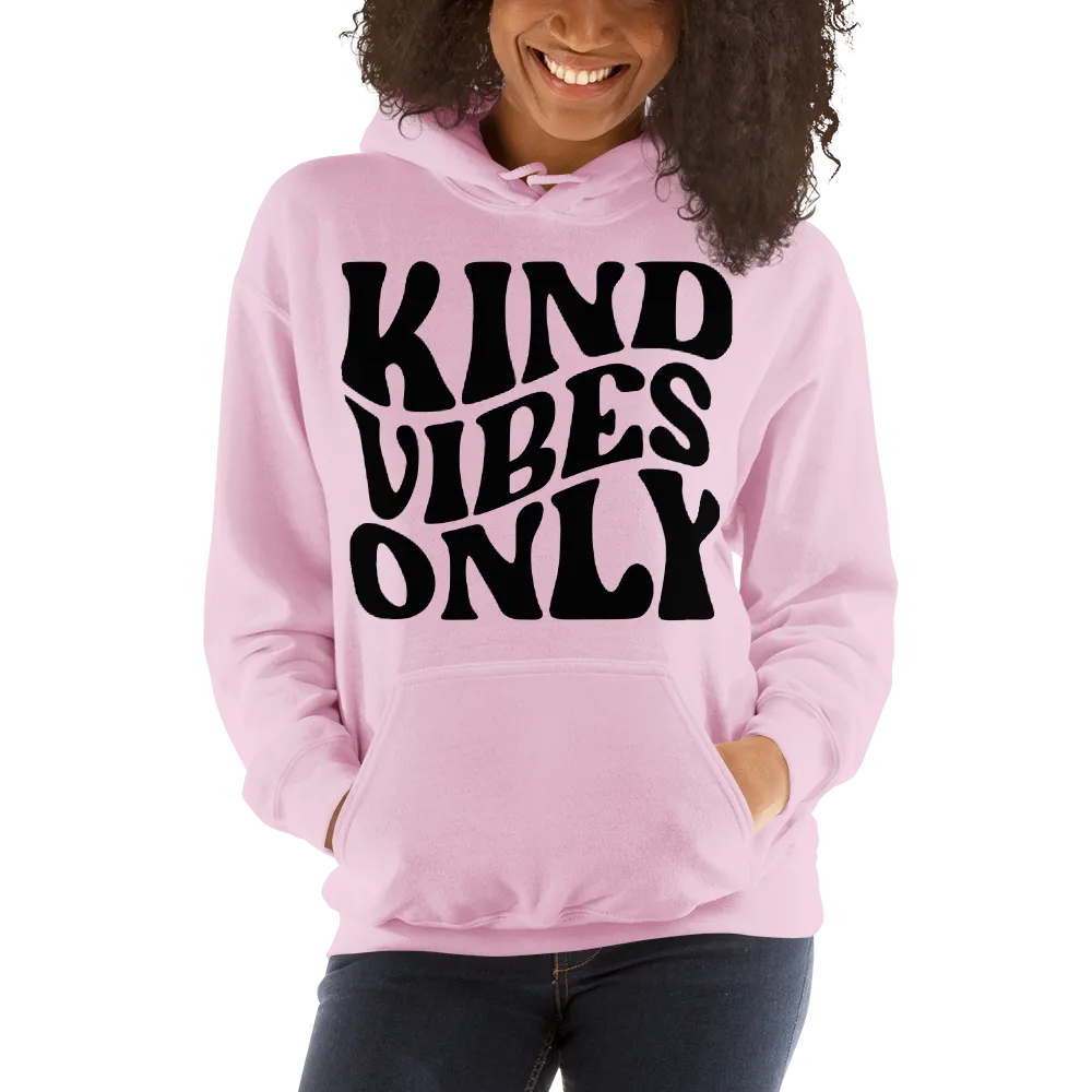 Kind Vibes Only Unisex Hoodie Size S to 2XL